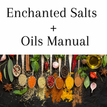 Load image into Gallery viewer, Enchanted Salts + Oils Manual (ebook)