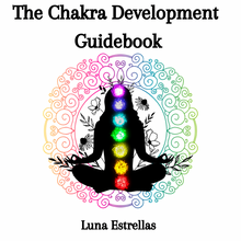Load image into Gallery viewer, The Chakra Development Guidebook (ebook)