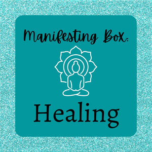 Manifesting Box: Healing